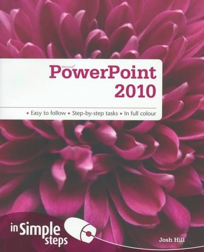 Microsoft PowerPoint 2010 in Simple Steps