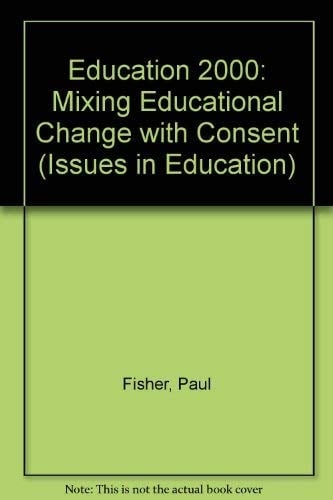 Education 2000 (Issues in Education)
