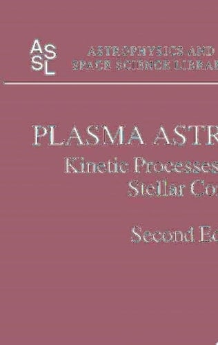 Plasma Astrophysics