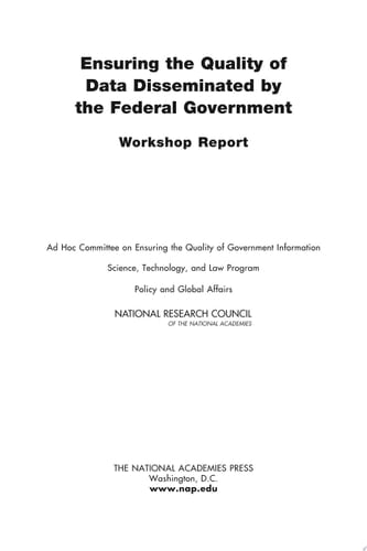 Ensuring the Quality of Data Disseminated by the Federal Government Workshop Report