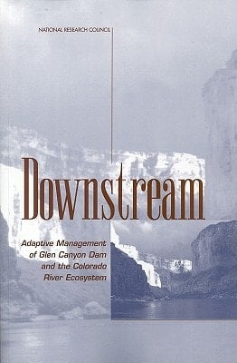 Downstream Adaptive Management of Glen Canyon Dam and the Colorado River Ecosystem