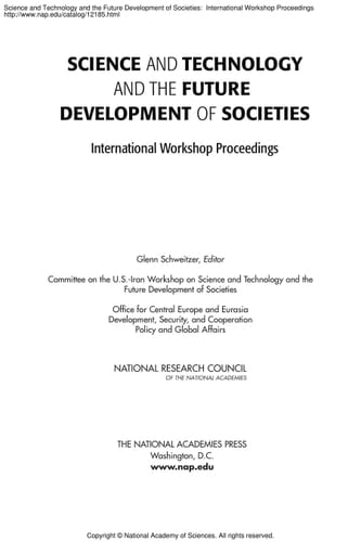 Science and Technology and the Future Development of Societies International Workshop Proceedings