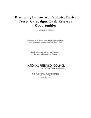Disrupting Improvised Explosive Device Terror Campaigns Basic Research Opportunities: A Workshop Report