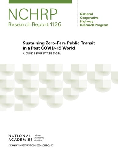 Sustaining Zero-Fare Public Transit in a Post COVID-19 World