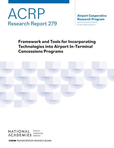 Framework and Tools for Incorporating Technologies into Airport In-Terminal Concessions Programs