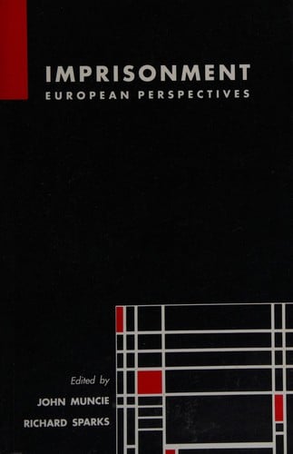 Imprisonment: European Perspectives