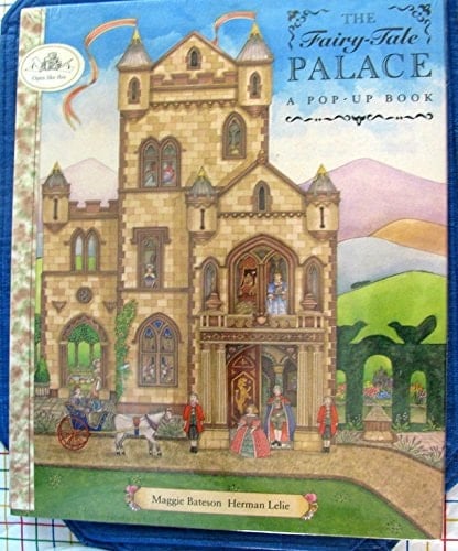 The Fairy Tale Palace A Pop-up Book