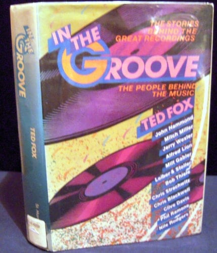 In the Groove The People Behind the Music