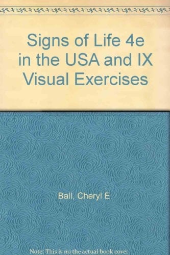 Signs of Life 4e in the USA and IX Visual Exercises