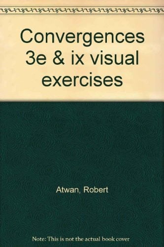 Convergences 3rd Ed + Ix Visual Exercises
