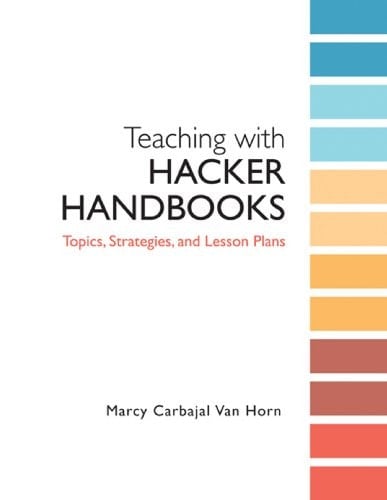 Teaching with Hacker Handbooks Topics, Strategies, and Lesson Plans
