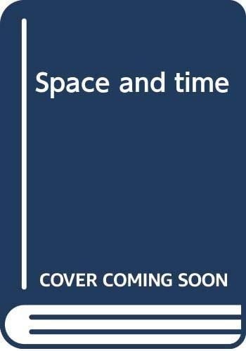 Space and time