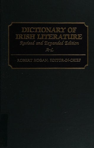 Dictionary of Irish Literature [2 volumes]: 2 volumes