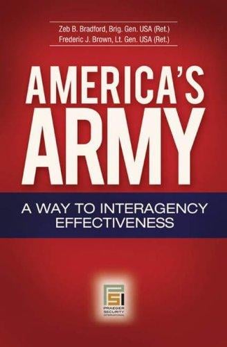 America's Army: a model for interagency effectiveness