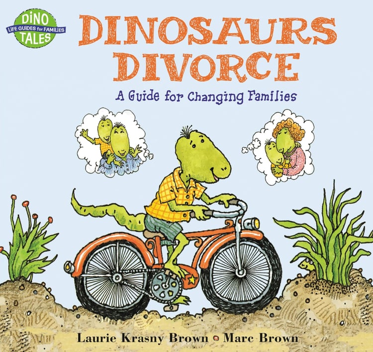 Dinosaurs Divorce (Dino Tales: Life Guides for Families)