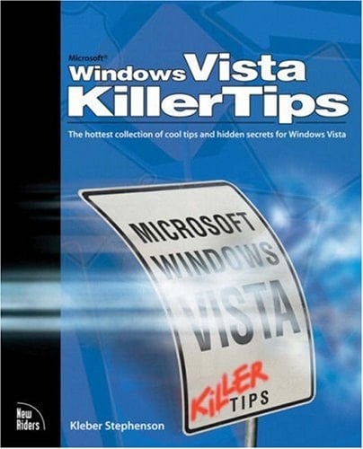 Microsoft Windows Vista Killer Tips