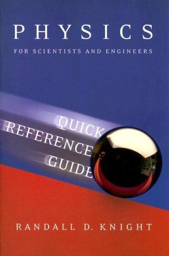 Physics for scientists and engineers quick reference guide: a strategic approach