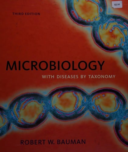 Microbiology: with diseases by taxonomy
