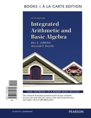 Integrated Arithmetic And Basic Algebra Books A La Carte Edition