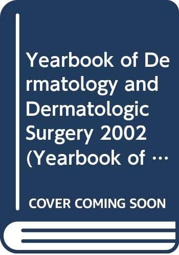 2002 Year Book of Dermatology