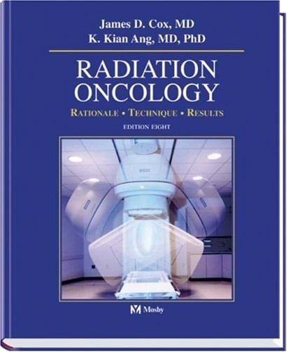 Mosby Radiation Oncology: Rationale, Technique, Results