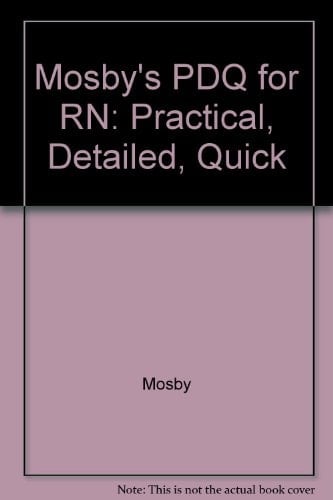 PDQ for RN Practical, Detailed, Quick