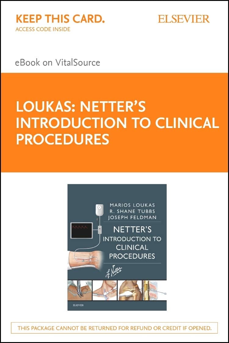 Netter's Introduction to Clinical Procedures Elsevier eBook on VitalSource (Retail Access Card): Netter's Introduction to Clinical Procedures Elsevier ... Access Card) (Netter Clinical Science)