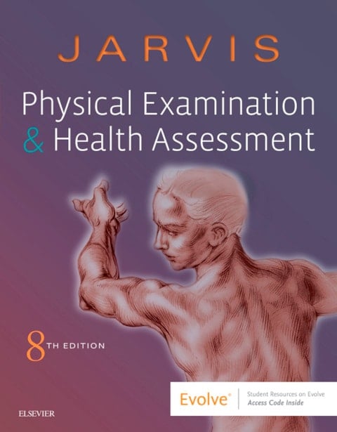 Physical Examination and Health Assessment - Elsevier eBook on VitalSource