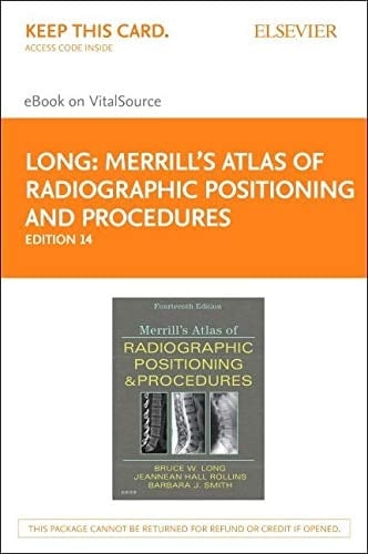 Merrill's Atlas of Radiographic Positioning and Procedures Elsevier eBook on VitalSource (Retail Access Card): Volume 3