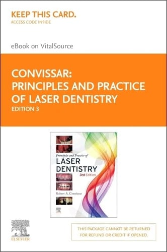 Principles and Practice of Laser Dentistry - Elsevier eBook on VitalSource (Retail Access Card)
