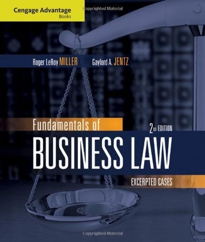 Cengage Advantage Books: Fundamentals of Business Law: Excerpted Cases