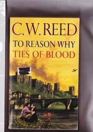 To Reason Why / Ties Of Blood (tony Fish