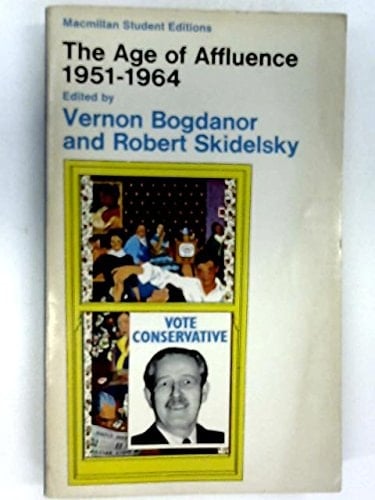The Age Of Affluence 1951-1964