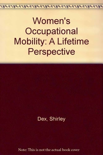 Women's Occupational Mobility: A Lifetime Perspective