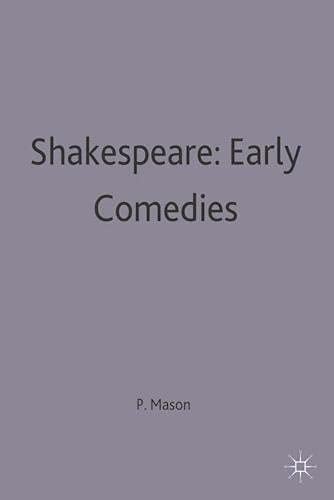 Shakespeare: Early Comedies (Casebooks Series)