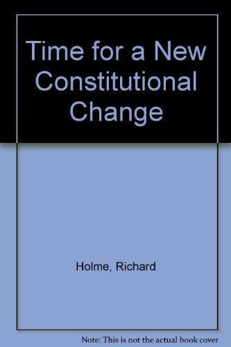 1688-1988: Time for a New Constitution