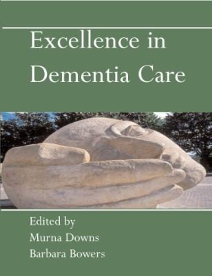 Excellence In Dementia Care Research Into Practice
