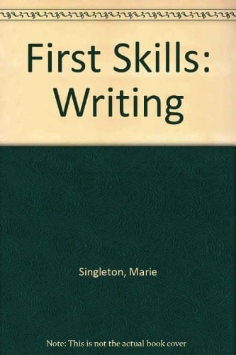 First Skills: Writing