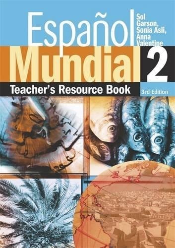 Espanol Mundial 2. Teacher's Resource Book