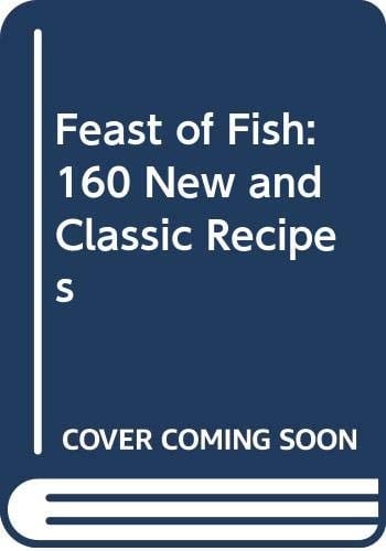 A Feast of Fish