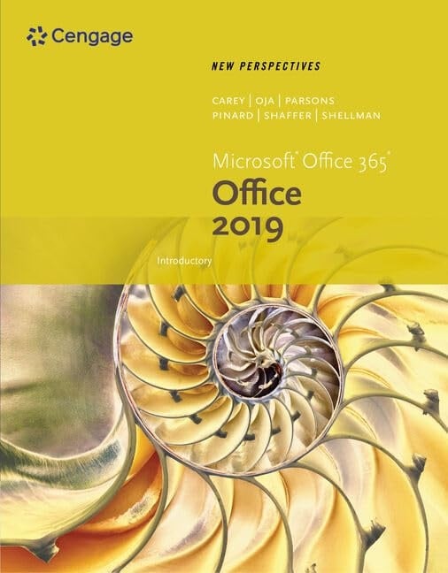 New Perspectives Microsoft Office 365 & Office 2019 Introductory