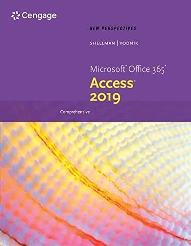 New Perspectives Microsoft Office 365 & Access 2019 Comprehensive