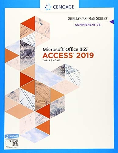 Shelly Cashman Series Microsoft Office 365 & Access 2019 Comprehensive