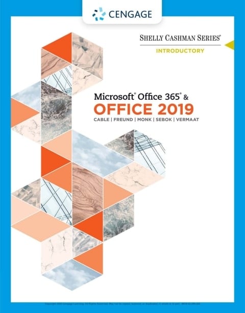 Shelly Cashman Series Microsoft Office 365 & Office 2019 Introductory (MindTap Course List)