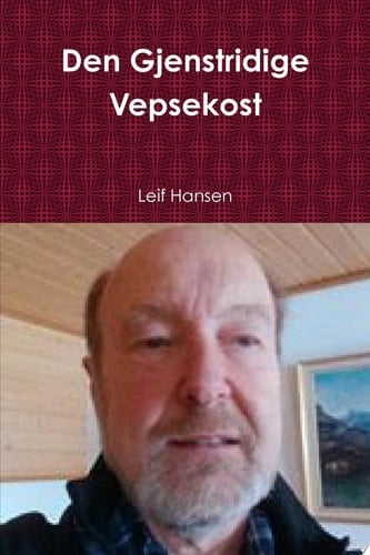 Den Gjenstridige Vepsekost