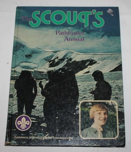 The Scout's Pathfinder Annual. [1981]