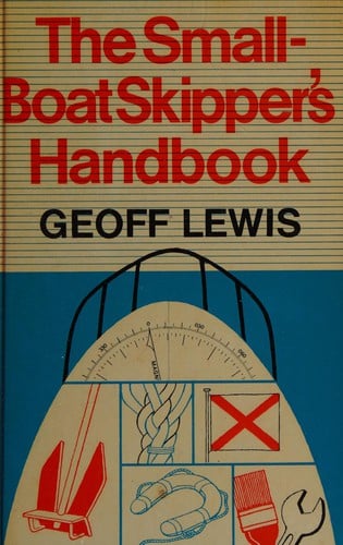 Small Boat Skipper's Handbook