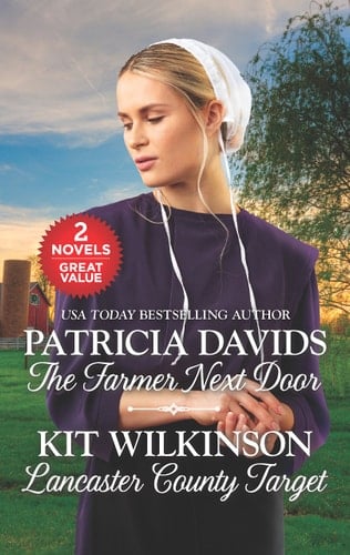 The Farmer Next Door and Lancaster County Target An Anthology