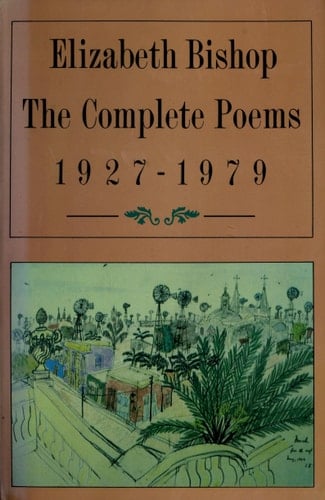 The Complete Poems: 1927-1979