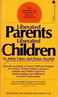 Liberated Parents, Liberated Children